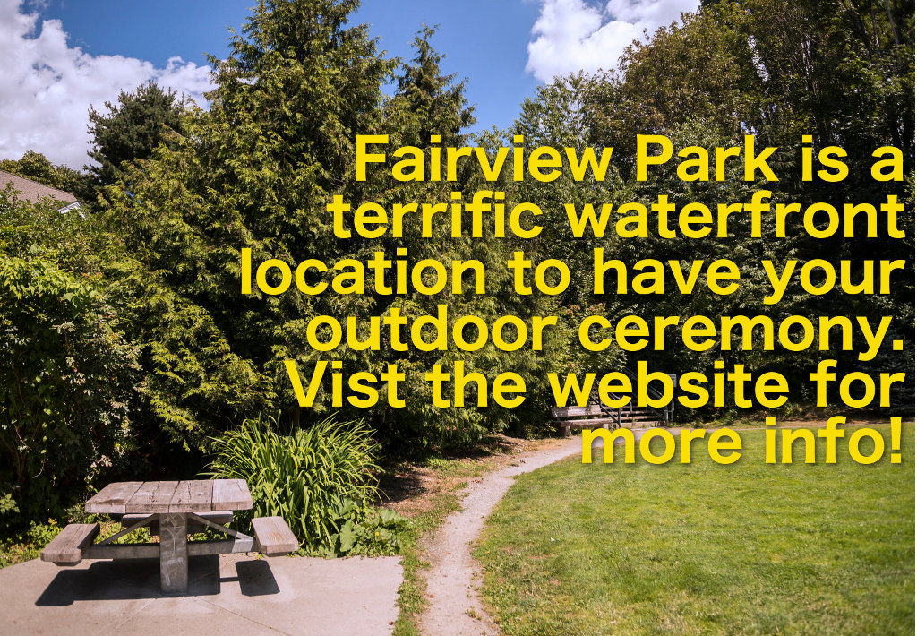 Fairview Park is a terrific waterfront location to have your outdoor ceremony. Vist the website for more info!