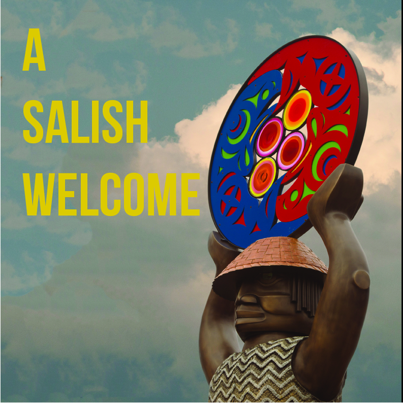 A Salish Welcome